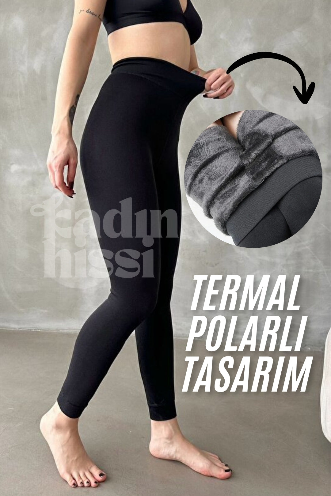KadınHissi Sıcak Tutan Polarlı Yüksek Bel Termal Tayt